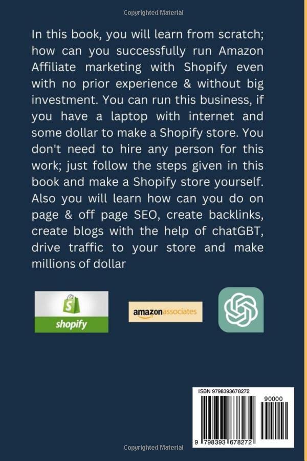 Amazon Associates Program: Make Millions of Dollar Through Building Shopify Store for Amazon Affiliate Marketing Program: How to Build Shopify Store from Scratch for Amazon Associates Program